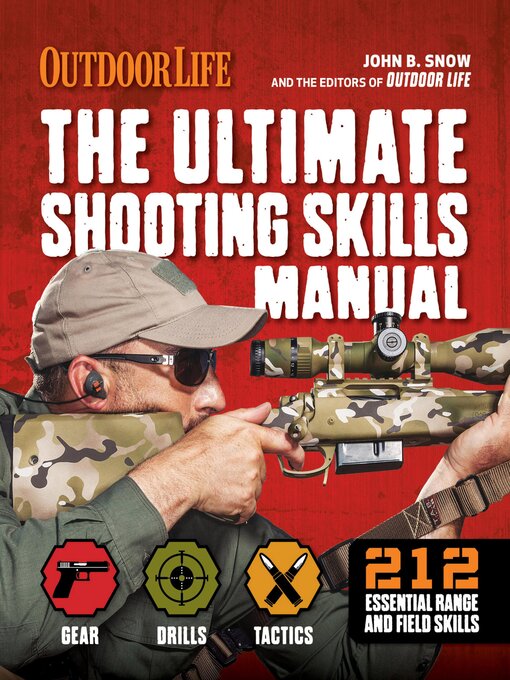 Title details for The Ultimate Shooting Skills Manual by John B. Snow - Available